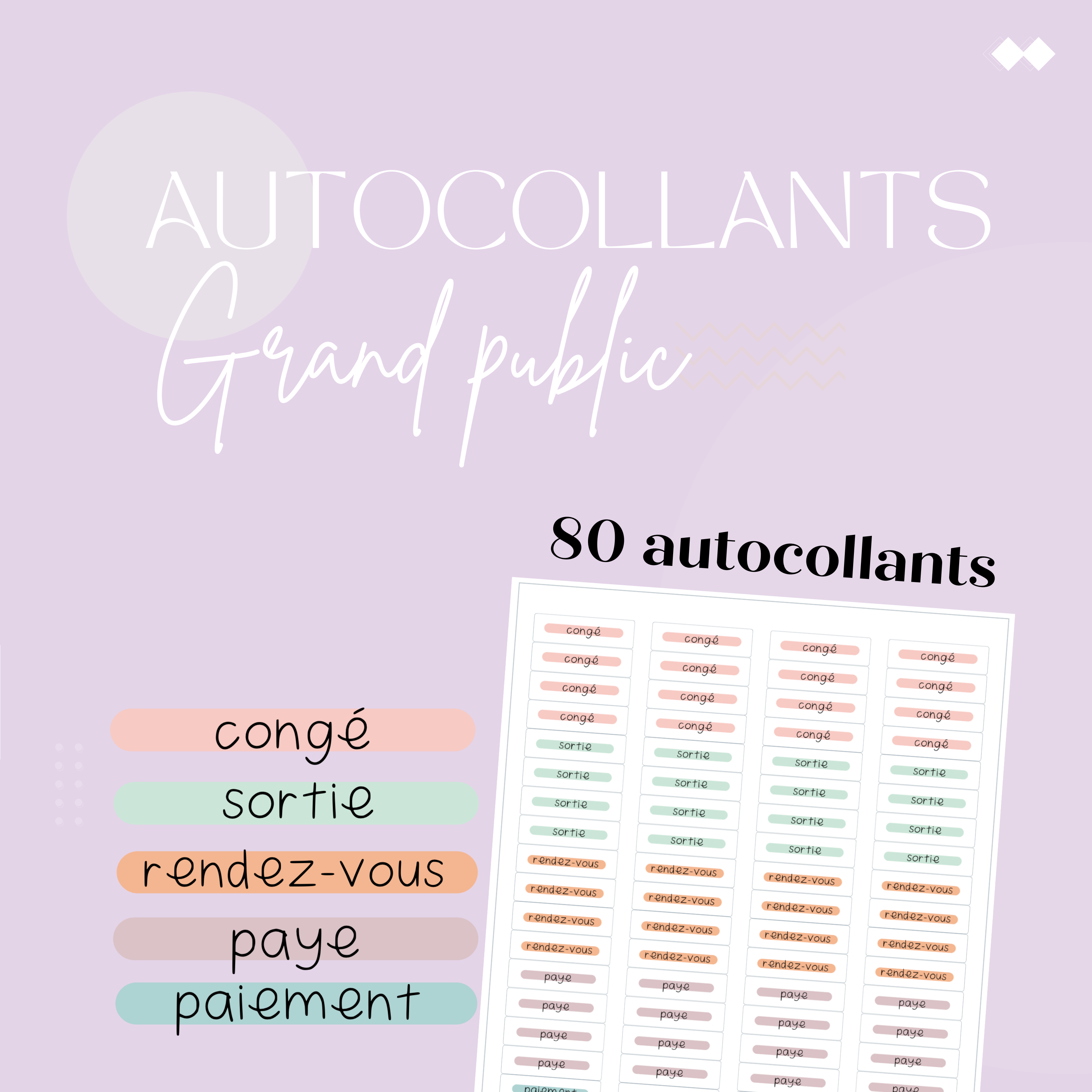 Autocollants "congé", "sortie", "rendez-vous", "paye", et "payement" pour professeurs et éducateurs.